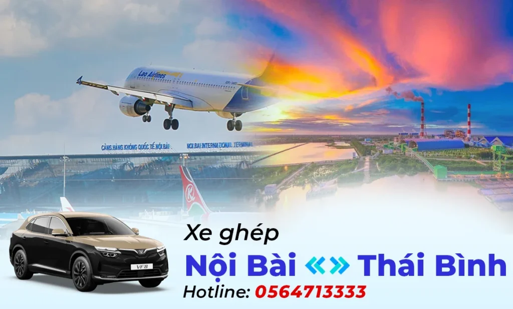Xe ghép Thái Bình - Nội Bài Hà Nội